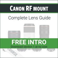 Load image into Gallery viewer, Canon RF mount: Complete Lens Guide