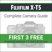 Load image into Gallery viewer, Fujifilm X-T5: Complete Camera Guide