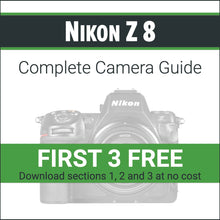Load image into Gallery viewer, Nikon Z8: Complete Camera Guide