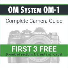 Load image into Gallery viewer, OM System OM1: Complete Camera Guide