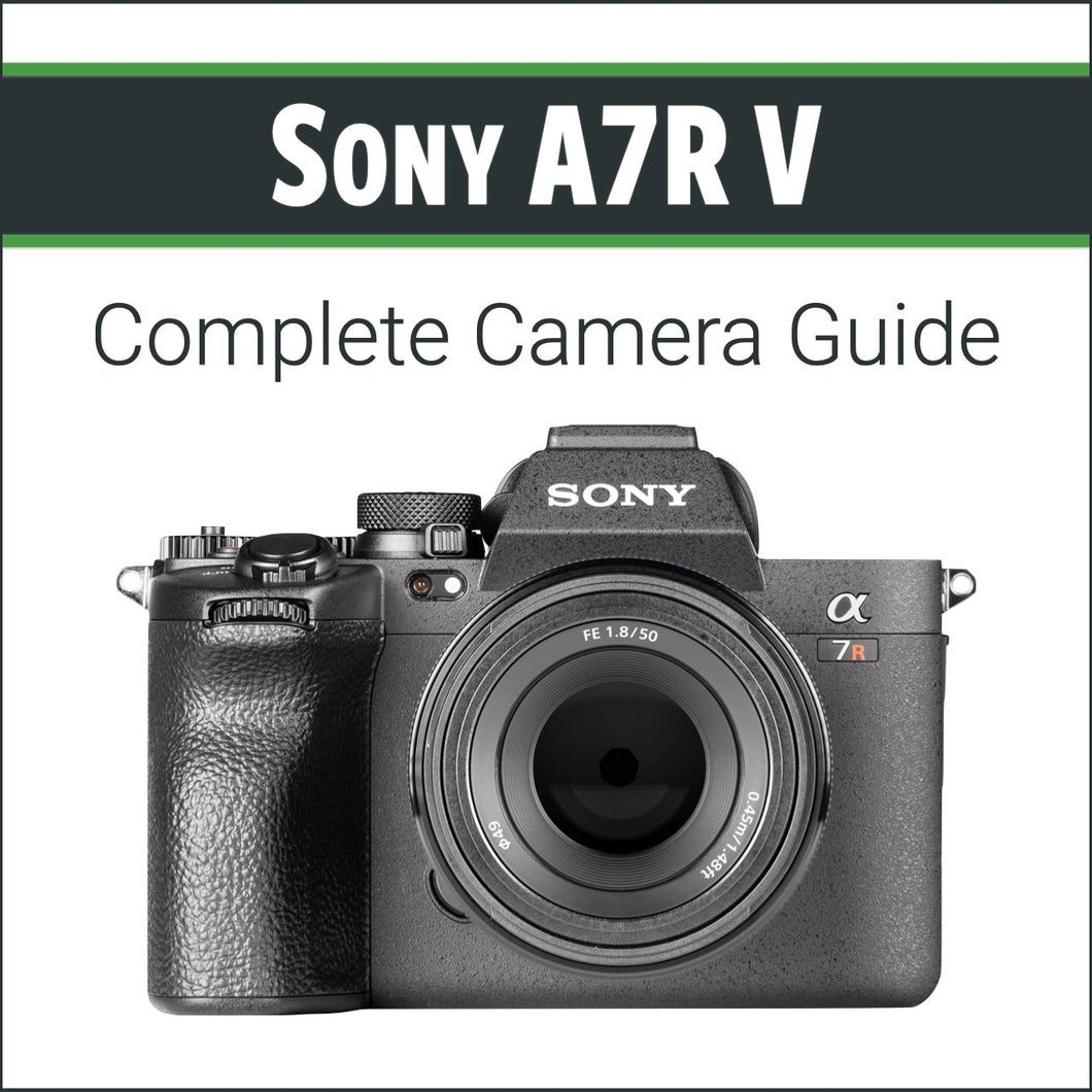 Sony A7R V: Complete Camera Guide