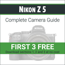 Load image into Gallery viewer, Nikon Z5: Complete Camera Guide