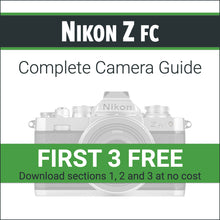 Load image into Gallery viewer, Nikon Zfc: Complete Camera Guide