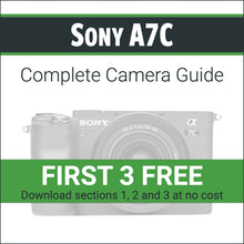 Load image into Gallery viewer, Sony A7C: Complete Camera Guide