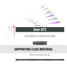 Load image into Gallery viewer, Sony A7C: Complete Camera Guide