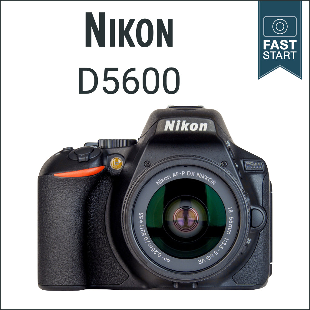 Nikon D5600: Fast Start – John Greengo Photography