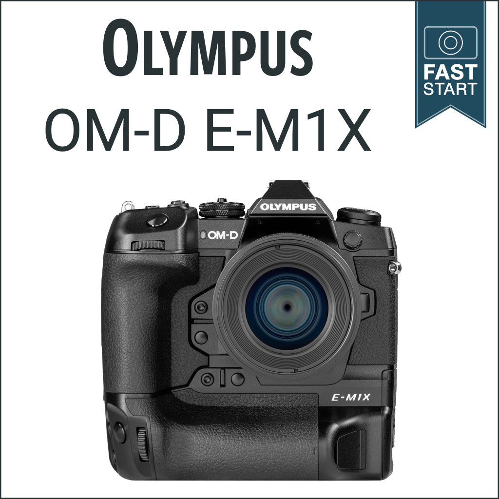 Olympus E-M1X: Fast Start – John Greengo Photography