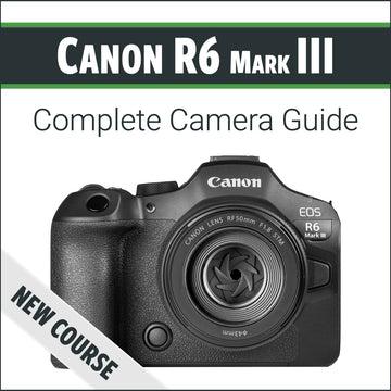 Canon R6 Mark III: Complete Camera Guide