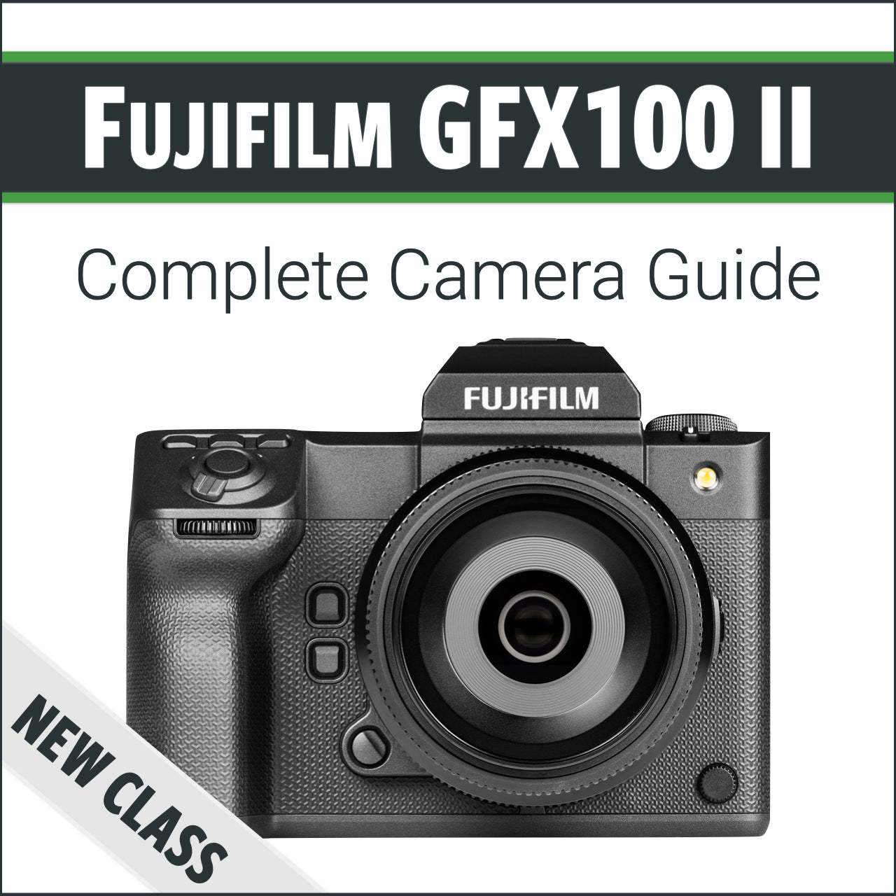 Fujifilm GFX100 II: Complete Camera Guide – John Greengo Photography