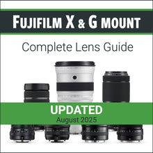 Load image into Gallery viewer, Fujifilm X &amp; G mount: Complete Lens Guide
