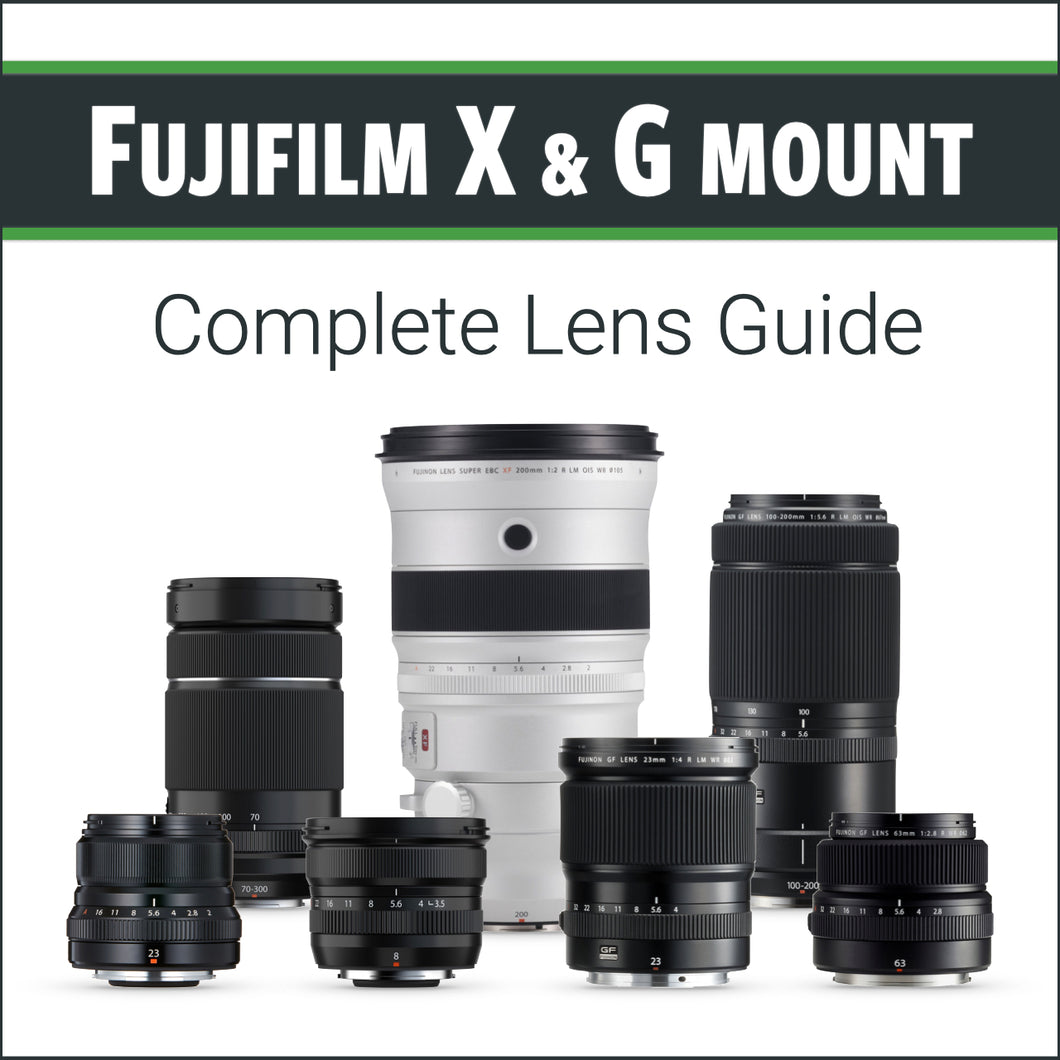 Fujifilm X & G mount: Complete Lens Guide