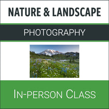 Load image into Gallery viewer, Nature &amp; Landscape Photography: May 04 2024
