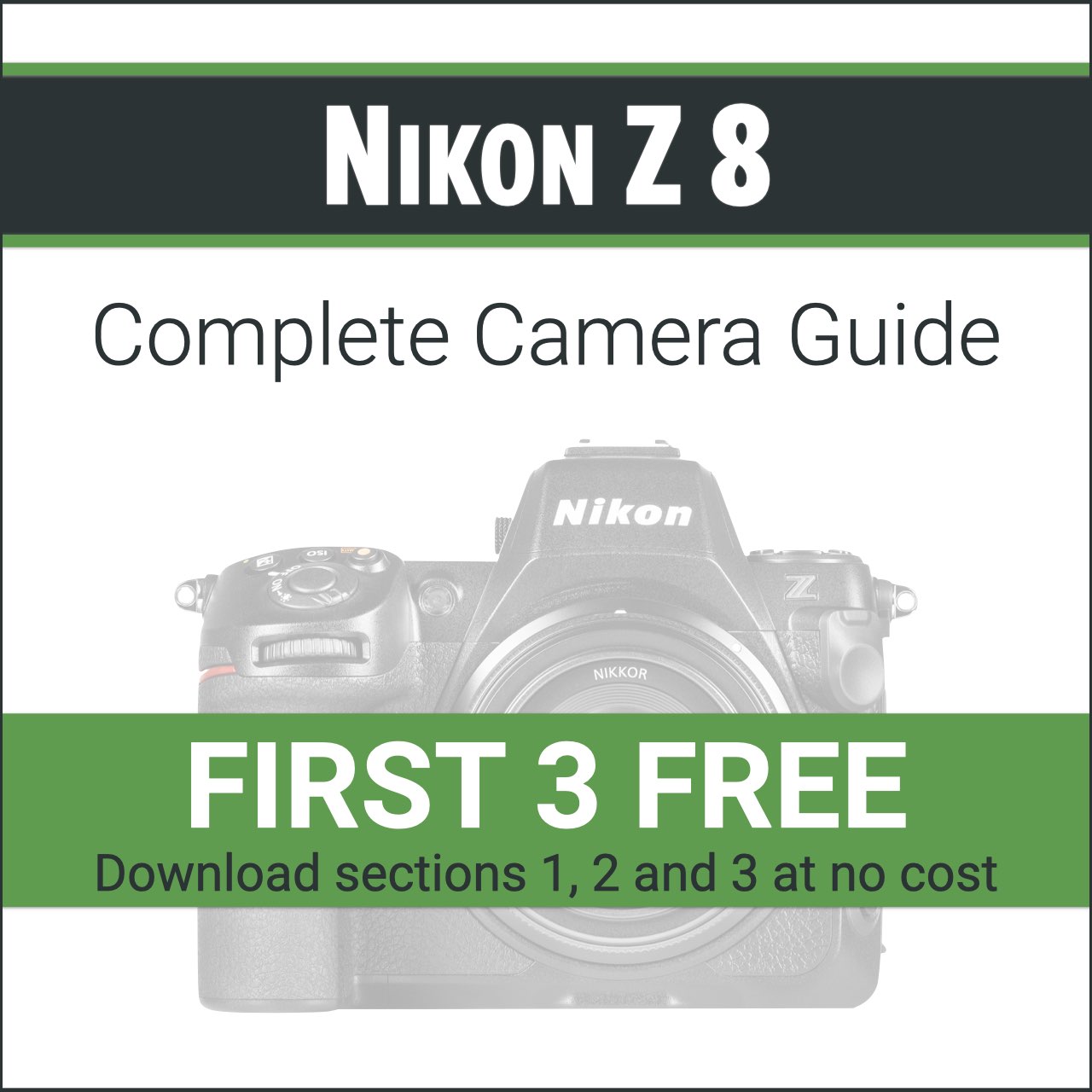 Z8 Reference Guide Nikon Z8: Complete Camera Guide – John Greengo Photography