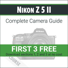 Load image into Gallery viewer, Nikon Z5II: Complete Camera Guide
