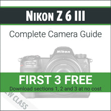 Load image into Gallery viewer, Nikon Z6III: Complete Camera Guide
