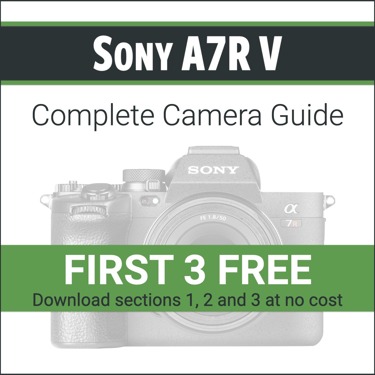 Sony A7R V: Complete Camera Guide – John Greengo Photography