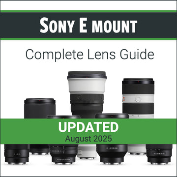 Sony E mount: Complete Lens Guide