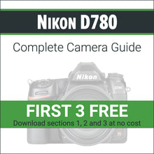 Load image into Gallery viewer, Nikon D780: Complete Camera Guide
