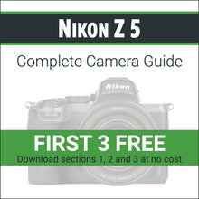 Load image into Gallery viewer, Nikon Z5: Complete Camera Guide
