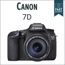 Load image into Gallery viewer, Canon 7D: Fast Start
