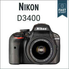 Load image into Gallery viewer, Nikon D3400: Fast Start
