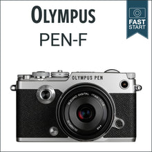 Load image into Gallery viewer, Olympus PEN-F: Fast Start

