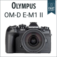 Load image into Gallery viewer, Olympus E-M1 II: Fast Start
