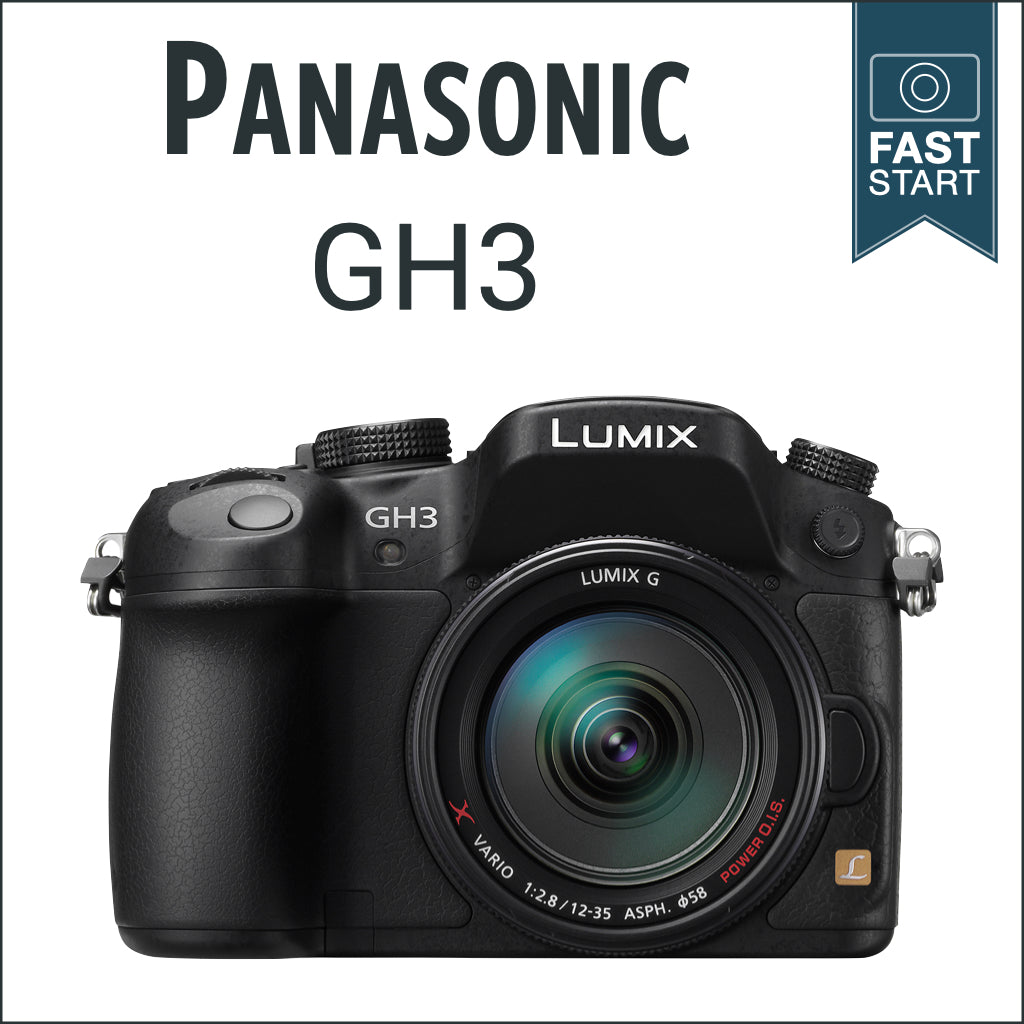 Panasonic GH3: Fast Start
