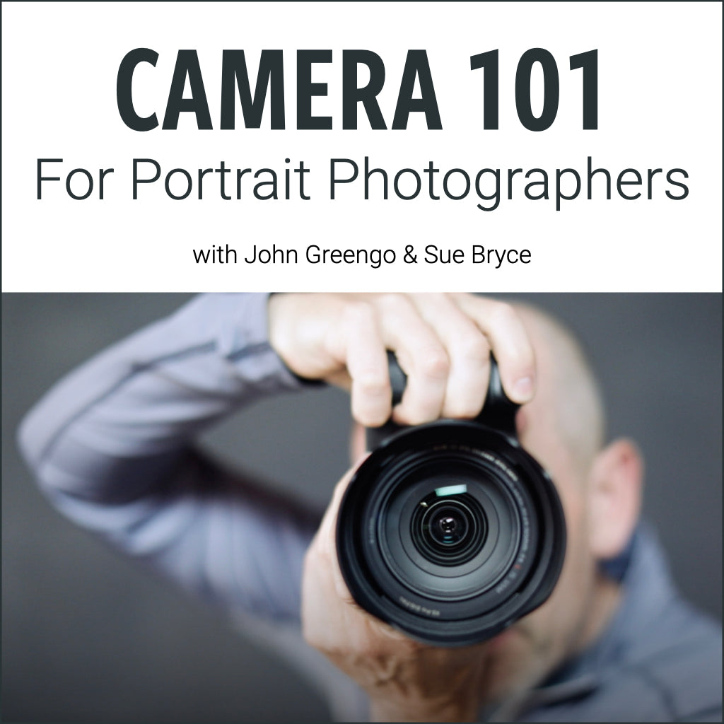Camera 101 for Portrait Photographers